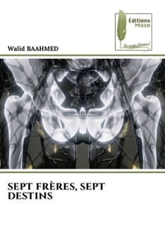 Paperback Sept Frères, Sept Destins [French] Book