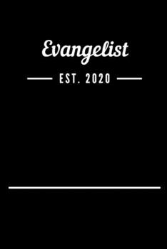 Paperback Evangelist EST. 2020: Blank Lined Notebook Journal Book