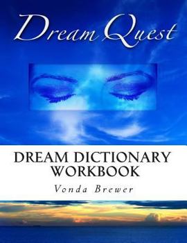 Paperback Dream Quest: Dictionary Workbook Book