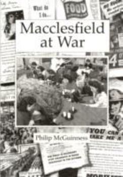 Paperback Macclesfield at War Book