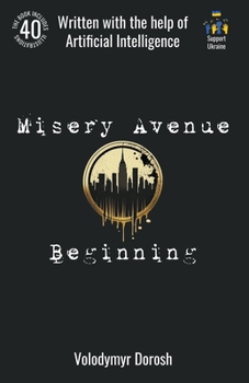 Paperback Misery Avenue. Beginning Book