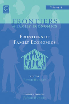 Hardcover Frontiers of Family Economics Book