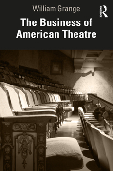 Paperback The Business of American Theatre Book