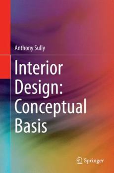 Paperback Interior Design: Conceptual Basis Book