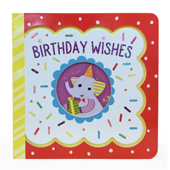 Board book Birthday Wishes Book