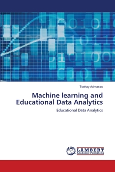 Paperback Machine learning and Educational Data Analytics Book