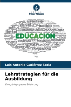 Paperback Lehrstrategien für die Ausbildung [German] Book