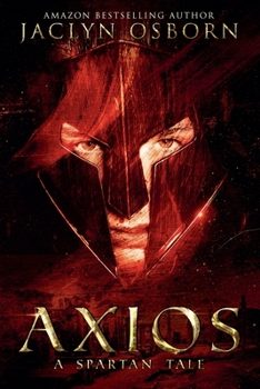 Paperback Axios: A Spartan Tale Book