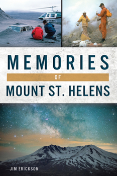 Paperback Memories of Mount St. Helens Book