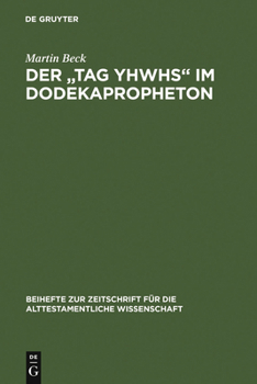 Hardcover Der "Tag YHWHs" im Dodekapropheton [German] Book