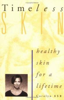 Paperback Timeless Skin: Healthy Skin for a Lifetime Book