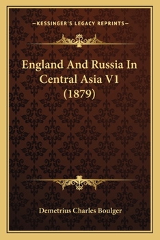 Paperback England And Russia In Central Asia V1 (1879) Book