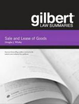 Paperback Gilbert Law Summaries on Sale and Lease of Goods, 14th (Whaley) Book