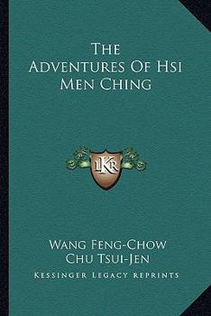 The Adventures Of Hsi Men Ching