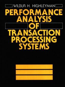 Paperback Performance Analysis of Transaction Processing Systems Book