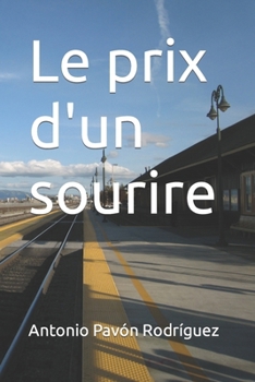 Le prix d'un sourire (French Edition)