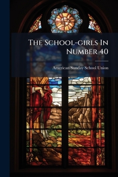 Paperback The School-girls In Number 40 Book
