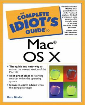 Paperback The Complete Idiot's Guide to Mac OS X Book