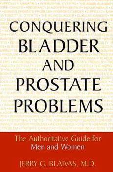 Hardcover Conquering Bladder and Prostate Problems Book