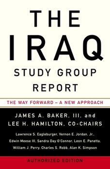 Paperback The Iraq Study Group Report: The Way Forward - A New Approach Book