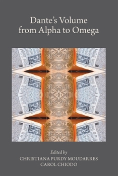 Paperback Dante's Volume from Alpha to Omega: Volume 577 Book