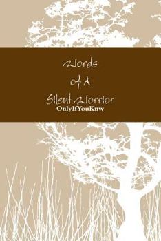 Paperback Words of A Silent Worrior Book
