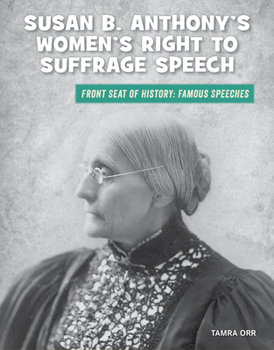 Paperback Susan B. Anthony's Women's Right to Suffrage Speech Book