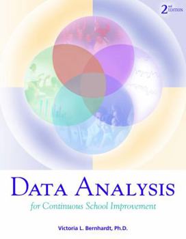 Paperback Data Analysis for Continuous School Improvement Book