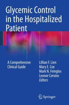 Paperback Glycemic Control in the Hospitalized Patient: A Comprehensive Clinical Guide Book