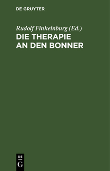 Hardcover Die Therapie an Den Bonner Universitätskliniken [German] Book