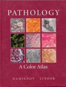 Hardcover Pathology: A Color Atlas Book