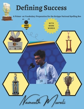 Paperback Defining Success: A Primer on Vocabulary Preparation for the Scripps National Spelling Bee Book