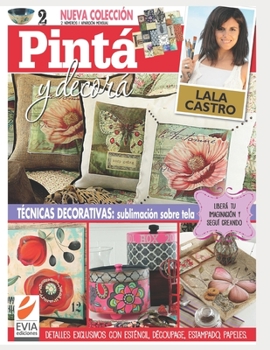 Paperback Pinta y decora 2: Libera tu imaginación y sigue creando [Spanish] Book
