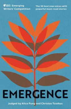 Paperback Emergence: The 30 Best New Voices With Powerful Must-Read Stories Book
