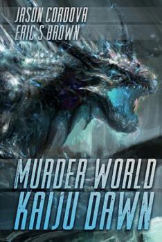 Murder World: Kaiju Dawn