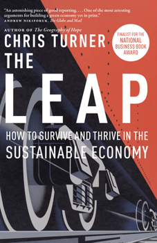 The Great Leap Sideways: How to Survive and Thrive in the Sustainable Twenty-First Century Economy