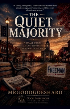 Paperback The Quiet Majority Book