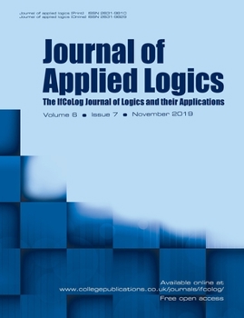 Journal of Applied Logics - The IfCoLog Journal of Logics and their Applications: Volume 6, Issue 7, November 2019