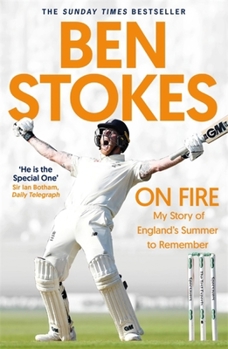 Paperback On Fire: My Story of England's Summer to Remember Book