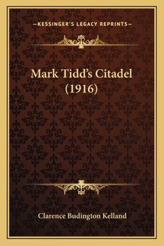 Mark Tidd's Citadel - Book #4 of the Mark Tidd