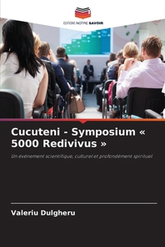 Paperback Cucuteni - Symposium 5000 Redivivus [French] Book