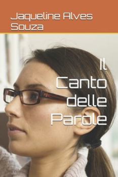 Paperback Il Canto delle Parole [Italian] Book