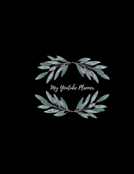 Paperback My Youtube Planner: Scripting for Youtuber I Planner for shooting days Video inspiration I Book