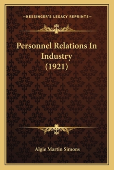 Paperback Personnel Relations In Industry (1921) Book