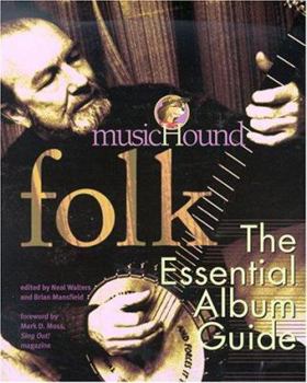 Paperback Musichound Folk: The Essential Album Guide [With CD Sampler] Book