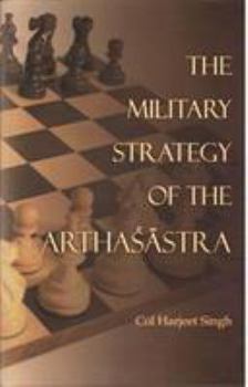 Hardcover The Military Strategy of the Arthasastra Book