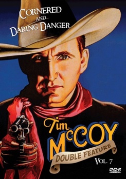 Tim McCoy Western Double Feature Volume 7