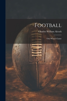 Paperback Football: Our Winter Game Book