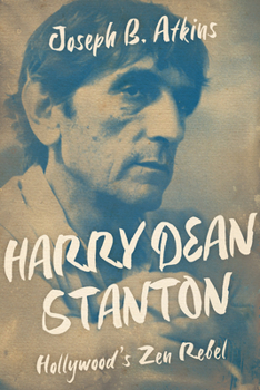 Paperback Harry Dean Stanton: Hollywood's Zen Rebel Book