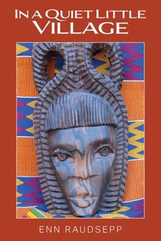 Paperback In a Quiet Little Village Book